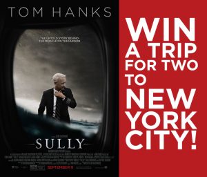 Poster with Sully movie and red background with white text saying win a trip to new york city